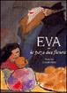Eva ou le pays des fleurs