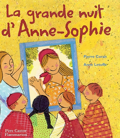 La grande nuit d’Anne-Sophie