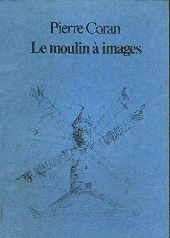 Le moulin à images