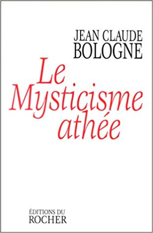 Le mysticisme athée