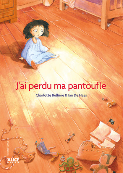 J'ai perdu ma pantoufle