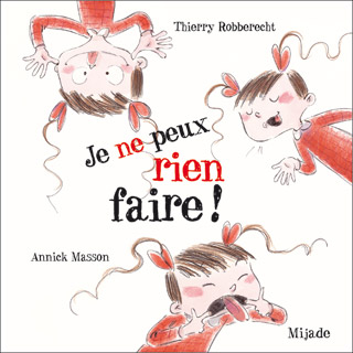 Je ne peux rien faire !