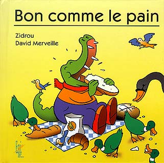 Bon comme le pain