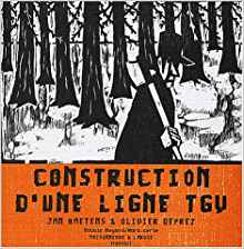 Construction d'une ligne TGV
