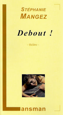 Debout !
