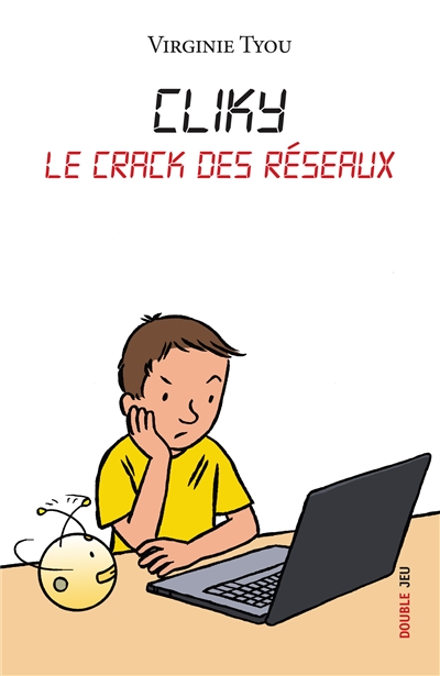 Cliky - II Le crack des réseaux