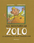 Les aventures de Zolo, le gourmand qui avait toujours faim