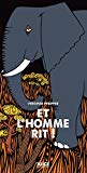 Et l’homme rit