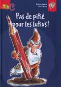 Pas de pitié pour les lutins
