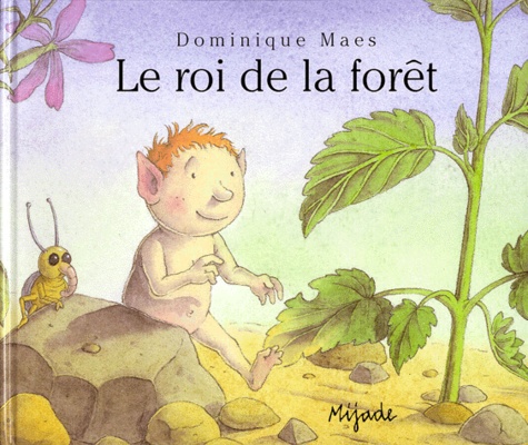 Le roi de la forêt