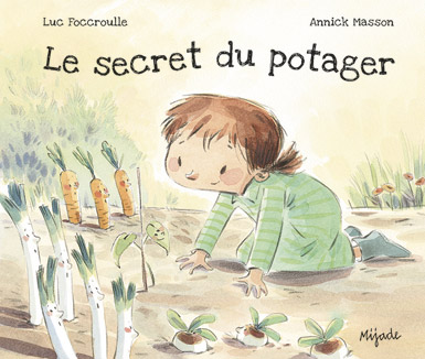 Le secret du potager