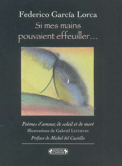 Si mes mains pouvaient effeuiller