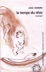 Le temps du rêve