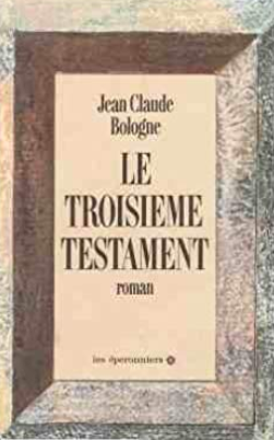 Le troisième Testament