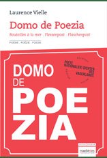 Domo de Poezia (Bouteilles à la mer )