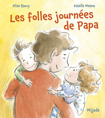 Les folles journées de Papa