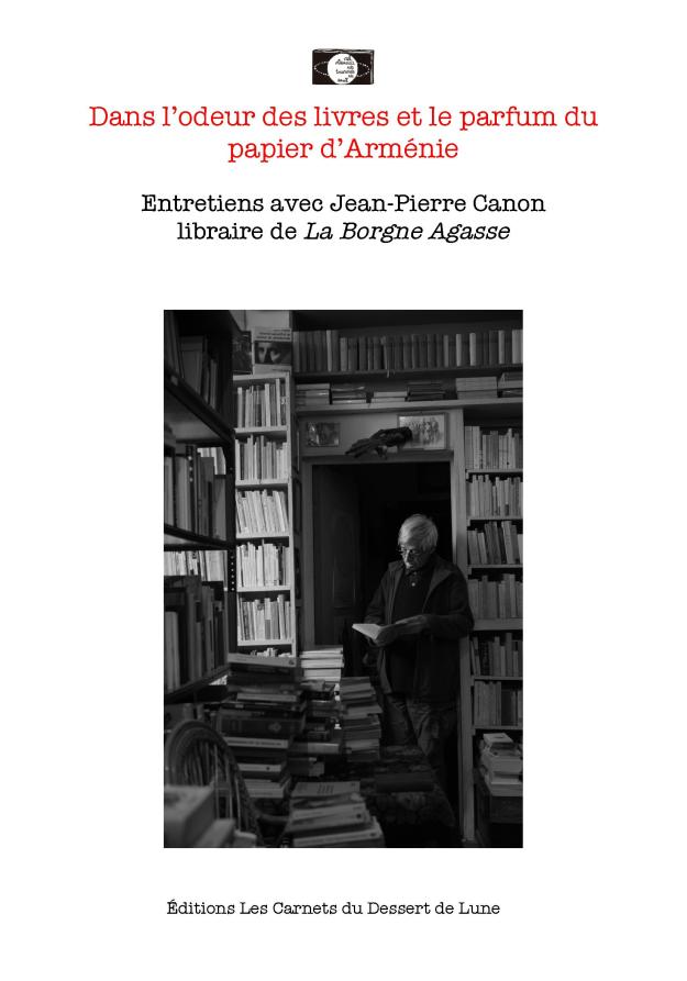 Dans l’odeur des livres et le parfum du papier d’Arménie
