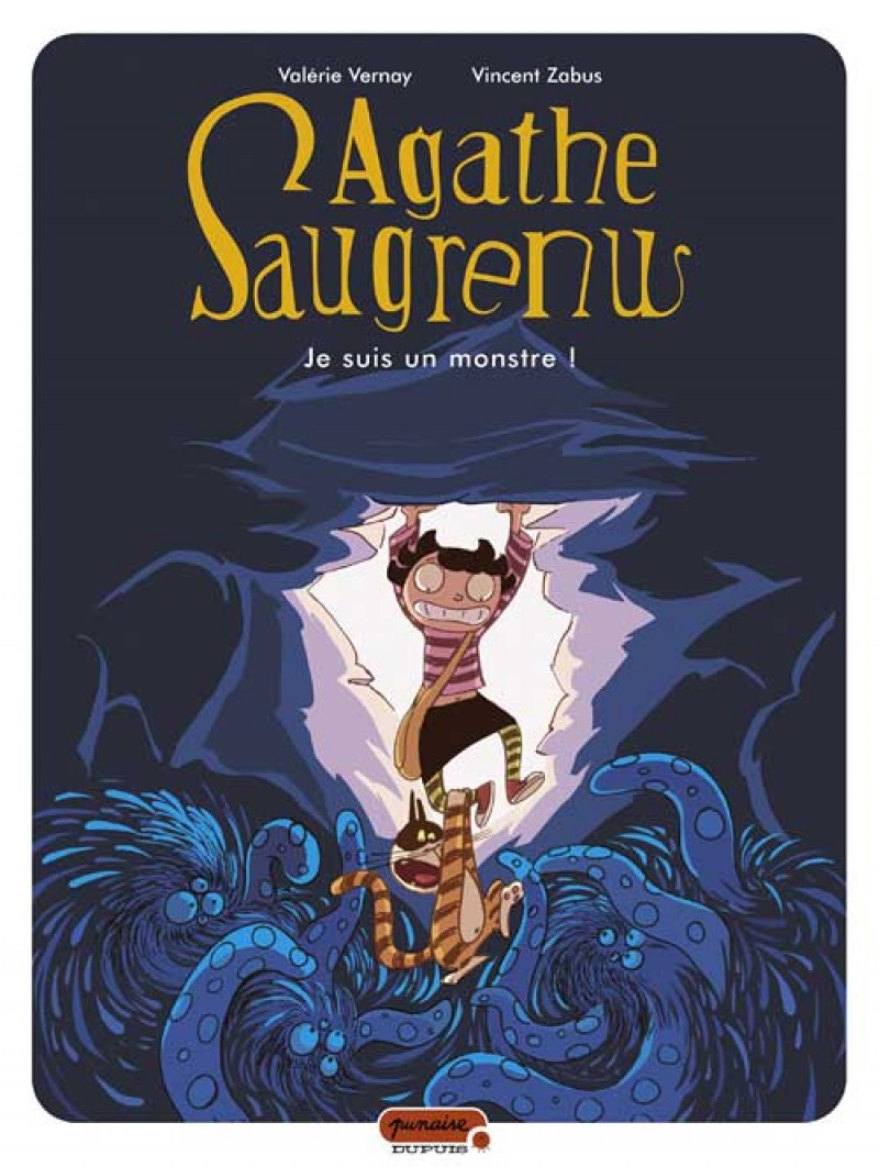 Agathe Saugrenu Vol 1. Je suis un monstre