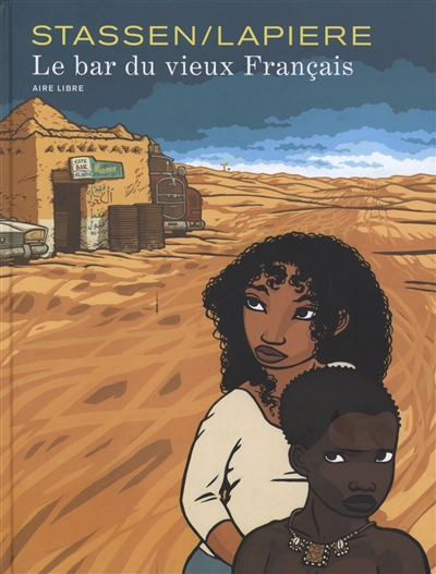 Le bar du vieux Français (L'intégrale)