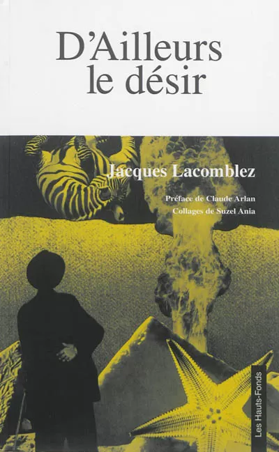 D’Ailleurs le désir