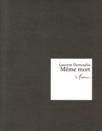 Même mort
