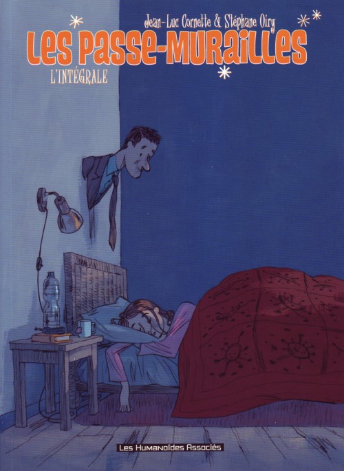 Les passe-murailles (intégrale)