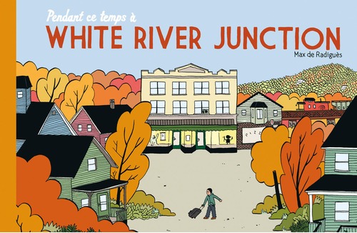 Pendant ce temps à White River Junction
