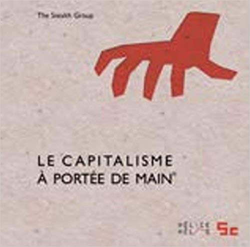 Le capitalisme à portée de main