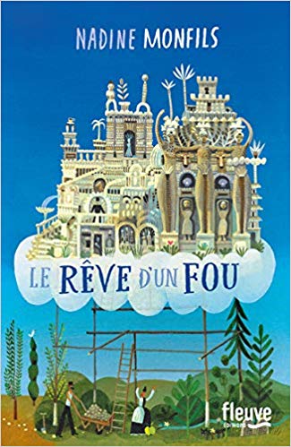 Le rêve d’un fou
