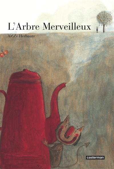 L’arbre merveilleux