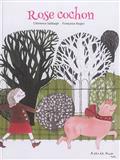 Rose cochon