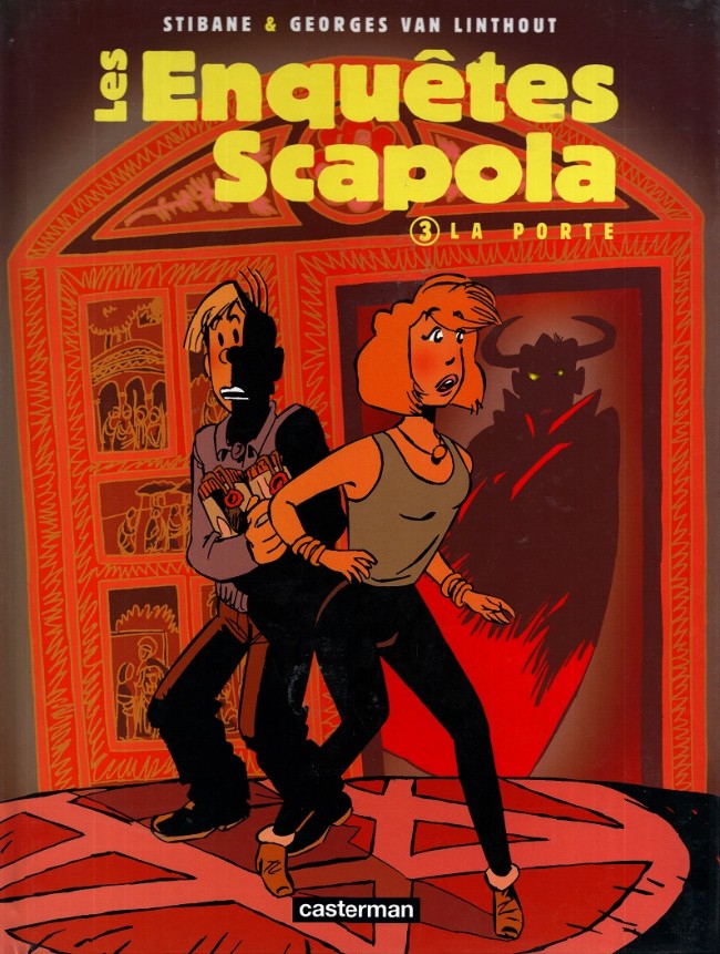 Les enquêtes Scapola : La porte (tome 3)