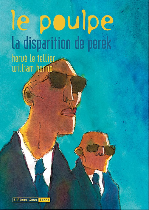 Le Poulpe : La disparition de Perek (tome 8)