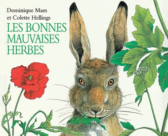 Les Bonnes mauvaises herbes