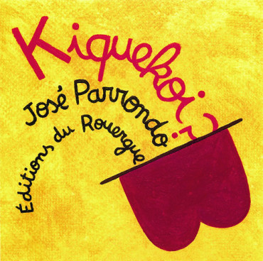 Kiquekoi?
