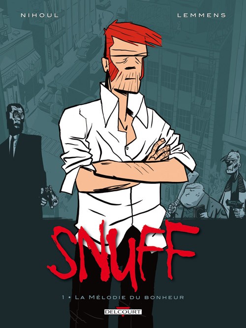 Snuff : La mélodie du bonheur (tome 1)