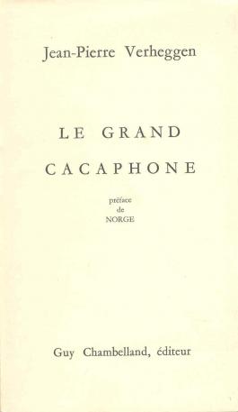 Le grand cacaphone