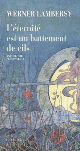 L’éternité est un battement de cils