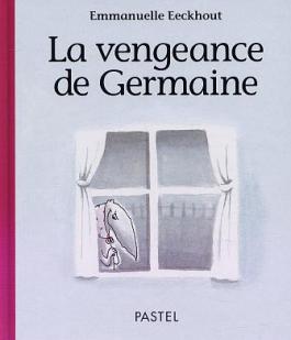 La vengeance de Germaine