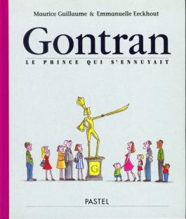 Gontran, le prince qui s’ennuyait