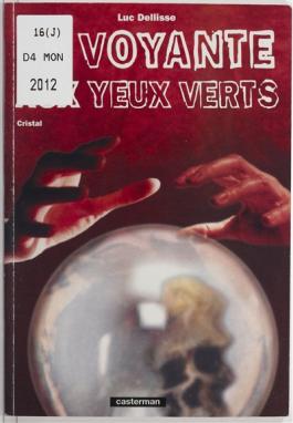 Cristal - Volume 1, La voyante aux yeux verts