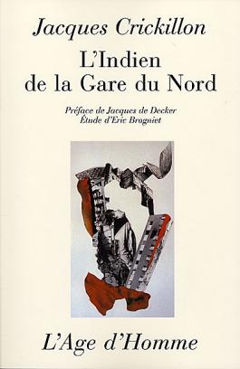 Préface de 'L'Indien de la Gare du Nord'