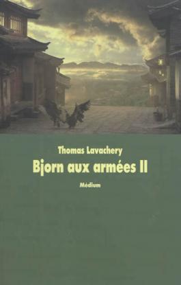 Bjorn aux armées II