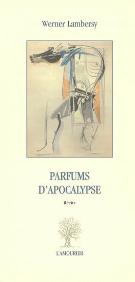 Parfums d'apocalypse