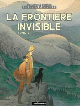 La frontière invisible - tome II
