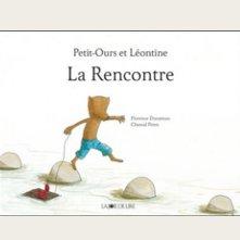 Petit Ours et Léontine : La rencontre
