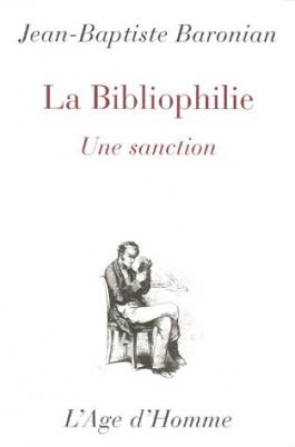 La Bibliophilie
