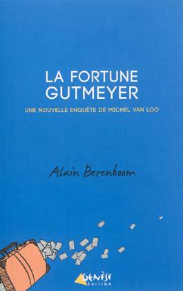 La fortune Gutmeyer