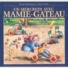Un mercredi avec Mamie Gateau