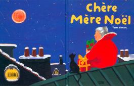 Chère Mère Noël